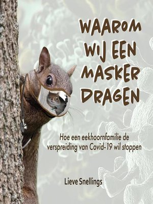 cover image of Waarom wij een masker dragen